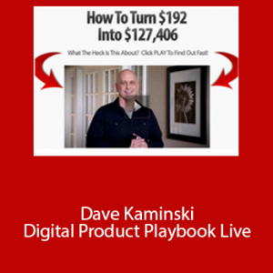 Dave Kaminski – Digital Product Playbook Live