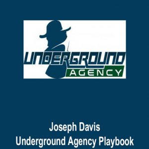 Joseph Davis - Underground Agency Playbook