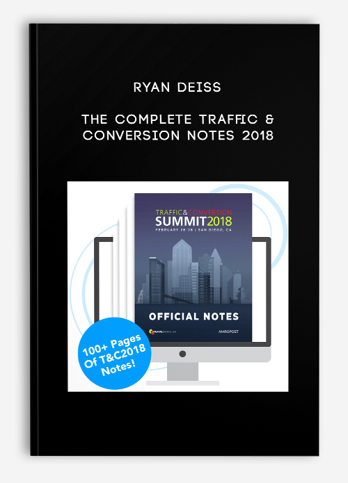 Ryan Deiss - Traffic & Conversion Summit (2018)