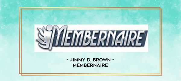 Membernaire By Jimmy D. Brown worth