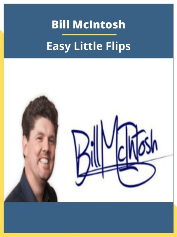 Bill McIntosh - Easy Little Flips