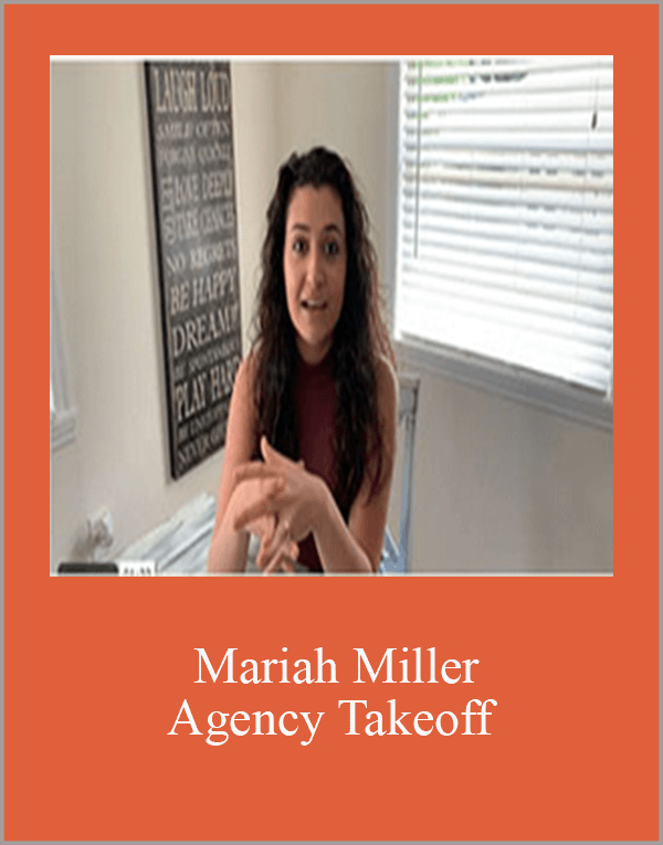 Mariah Miller - Agency Takeoff