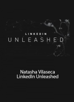 Natasha Vilaseca – LinkedIn Unleashed