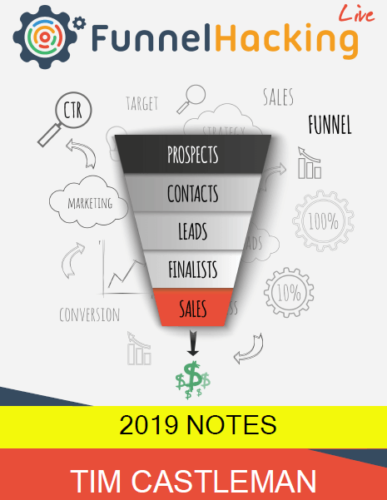 Russell Brunson - Funnel Hacking LIve Notes 2019