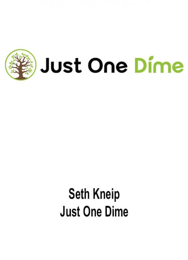 Seth Kneip - Just One Dime