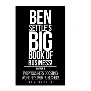 Ben Settle – Big Book of Business