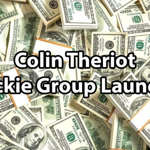 Colin Theriot - Quickie Group Launches