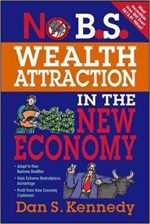 Dan Kennedy - Wealth Attraction