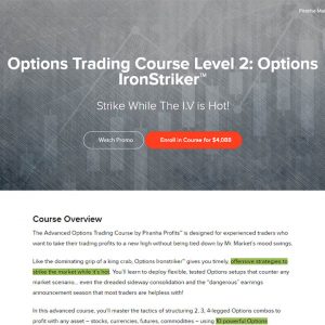 Piranha Profits - Advanced Options Trading - Ironstriker
