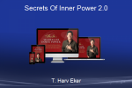 T Harv Eker - Secrets Of Inner Power