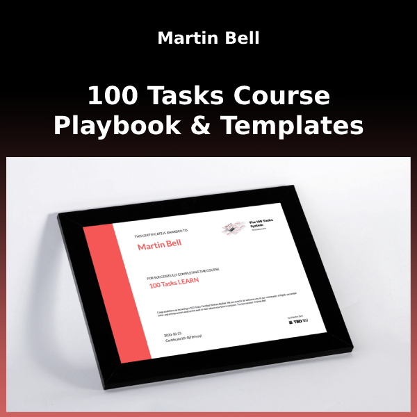 Martin Bell - The 100 Tasks