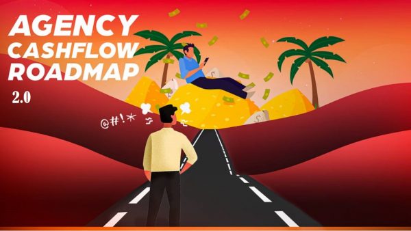 Agency Cashflow Roadmap 2.0