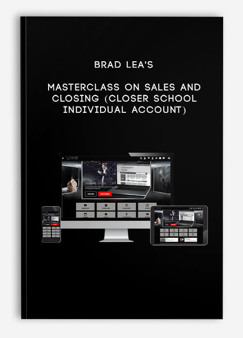 Brad Lea – Closer School