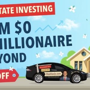 Meet Kevin - Real Estate Investing From $0 To Millionaire & Beyond