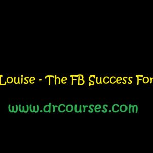 Sarah Louise - The FB Success Formula
