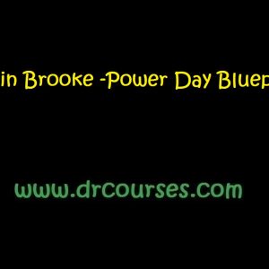 Justin Brooke -Power Day Blueprint