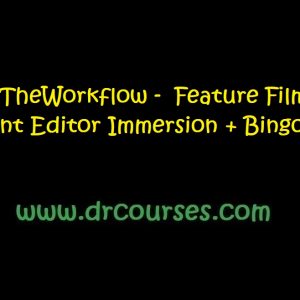 MasterTheWorkflow - Feature Film Assistant Editor Immersion + Bingo Night