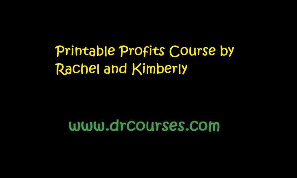 Printable Profits Course by Rachel and Kimberly