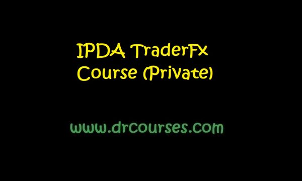 IPDA TraderFx Course (Private)