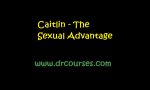 Caitlin - The Sexual Advantage