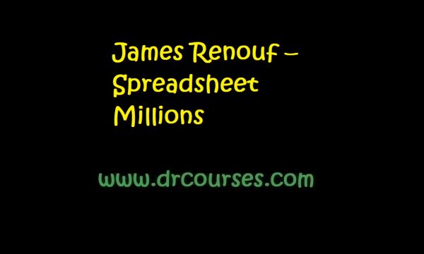 James Renouf – Spreadsheet Millions