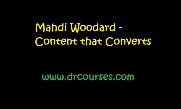 Mahdi Woodard - Content that Converts