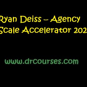 Ryan Deiss – Agency Scale Accelerator 2022 d