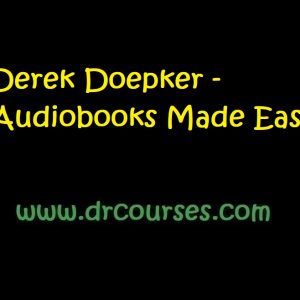 Derek Doepker - Audiobooks Made Easy