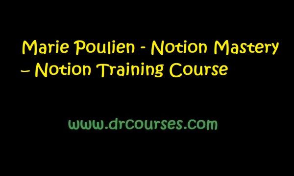 Marie Poulien - Notion Mastery – Notion Training Course