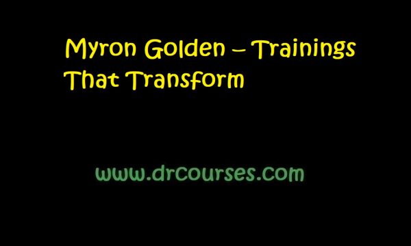 Myron Golden – Trainings That Transform