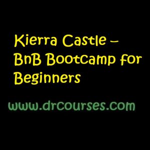 Kierra Castle – BnB Bootcamp for Beginners