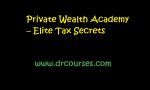 Private Wealth Academy – Elite Tax Secrets