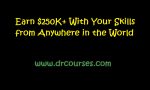 Earn $250K+ With Your Skills from Anywhere in the World