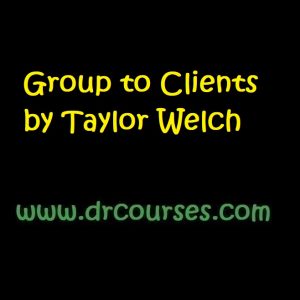 Group to Clients by Taylor Welch