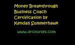 Money Breakthrough Business Coach Certification by Kendall Summerhawk