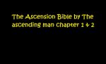 The Ascension Bible by The ascending man chapter 1 & 2